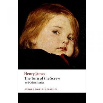 The Turn of The Screw and Other Stories (Tapa blanda).