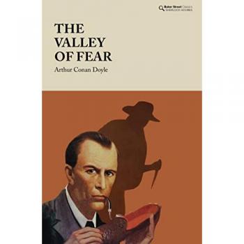 Arthur Conan Doyle The Valley of Fear