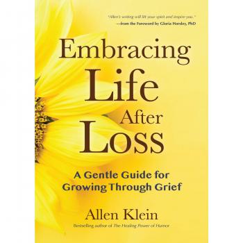 Embracing Life After Loss: A Gentle Guide for Growing through Grief