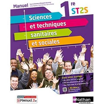 Sciences et techniques sanitaires et sociales 1re ST2S (Manuel Réflexe) Livre + licence élève 2021