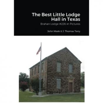 Meek, John: The Best Little Lodge Hall in Texas