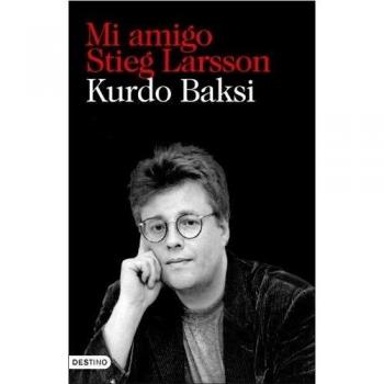 Mi amigo Stieg Larsson