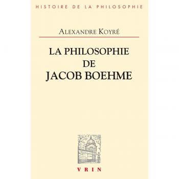 La Philosophie De Jacob Boehme
