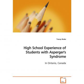 High School Experience of Students with Asperger's Syndrome