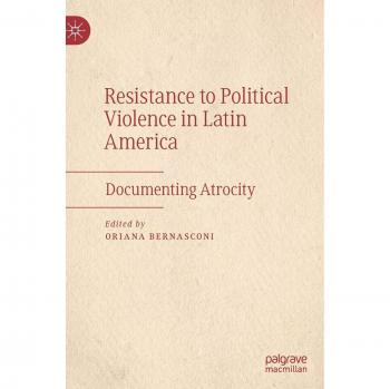 Resistance to Political Violence in Latin America