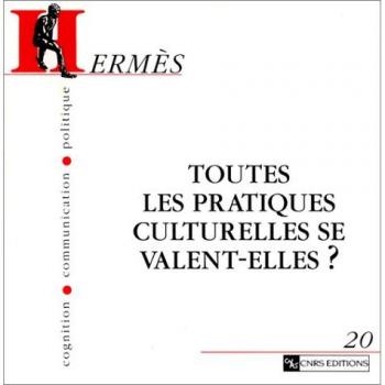 Hermes 20 toutes les pratiques culturelles se valent