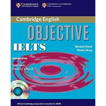 Objective ielts intermediate self study student's book with cd-rom