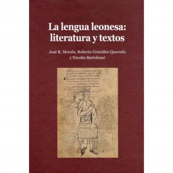 La lengua leonesa: literatura y textos