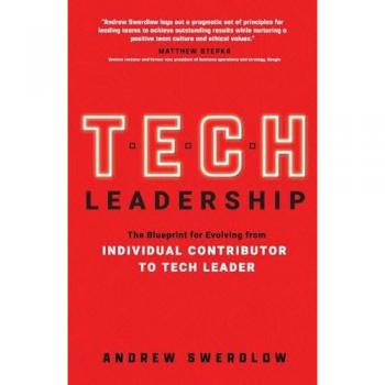 Tech Leadership: The Blueprint for Evolving from Individual Contributor to Tech Leader
