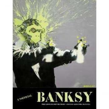 Banksy. Ediz. a colori