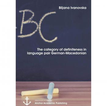 The category of definiteness in the language pair German-Macedonian