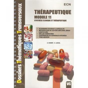 Thérapeutique module 11 : Synthèse clinique et thérapeutique