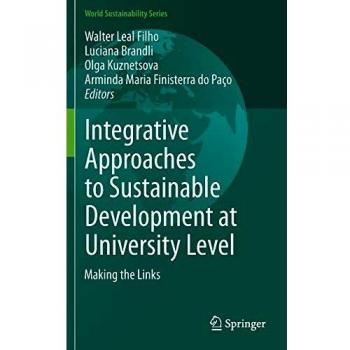 Integrative Approaches to Sustainable Development at University Level