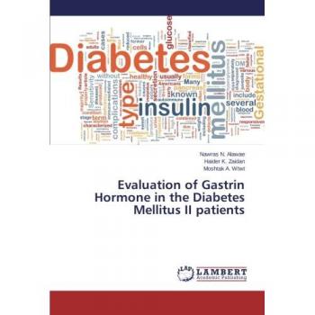 Evaluation of Gastrin Hormone in the Diabetes Mellitus II patients