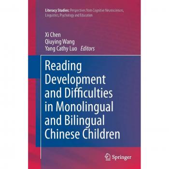 Reading Development and Difficulties in Monolingual and Bilingual Chinese Children