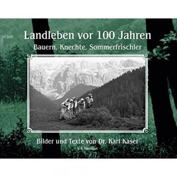 Landleben vor 100 Jahren