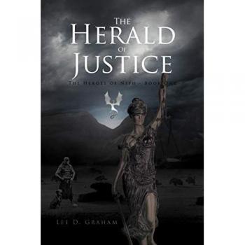 The Herald of Justice: The Heroes of Niph-Book One