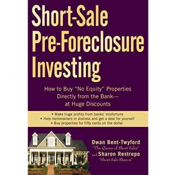 Short-Sale Pre-Foreclosure Investing