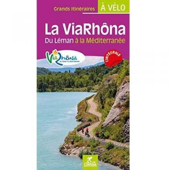 La Viarhona du léman à la Méditerranée