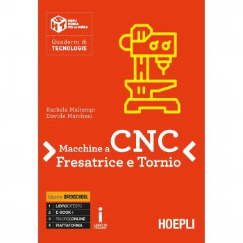 MACCHINE A CNC FRESA E TORNIO