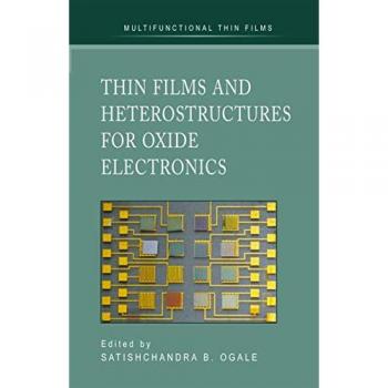 Thin Films and Heterostructures for Oxide Electronics