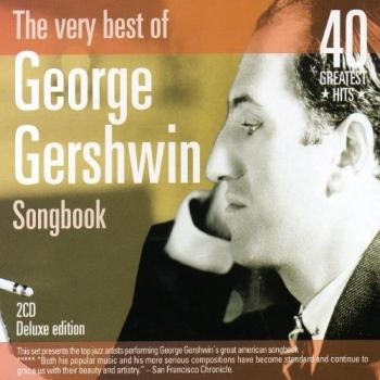 Best of George Gershw, the Very