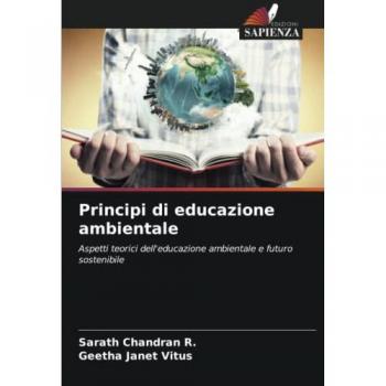 Principi di educazione ambientale: Aspetti teorici dell'educazione ambientale e futuro sostenibile