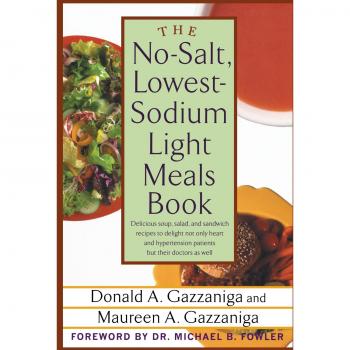 The No-Salt Lowest-Sodium Light Meals Book