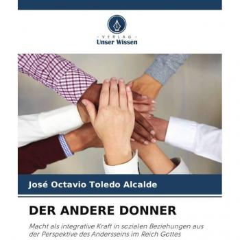 Toledo Alcalde, José Octavio: DER ANDERE DONNER