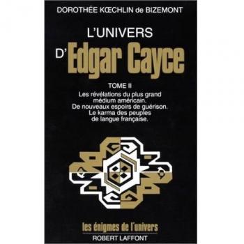 L'univers d'Edgar Cayce : Tome 2