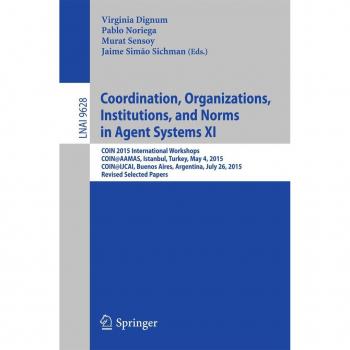 Vitalsource Technologies, Inc. Coordination, Organizations, Institutions, And Norms In Agent Systems X