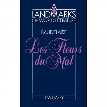 Baudelaire: Les Fleurs du mal