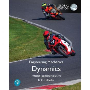 Russell Hibbeler Engineering Mechanics: Dynamics, SI Units