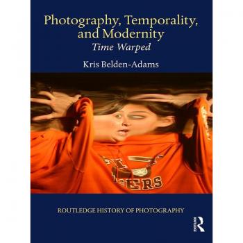 Photography, Temporality, and Modernity: Time Warped EPUB