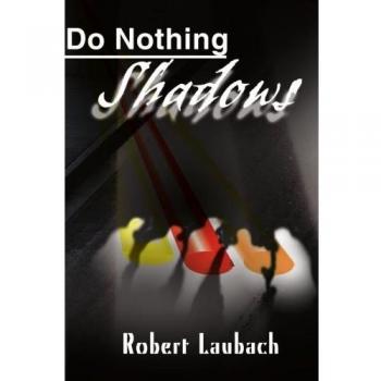 Do Nothing Shadows