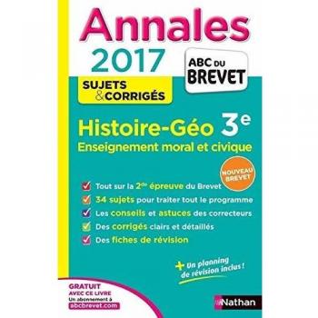 Brevet Histoire Géographie Enseignement moral et civique Corrigés