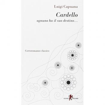 Cardello. Ognuno ha il suo destino...