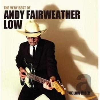 The Very Best Of Andy Fairweather Low