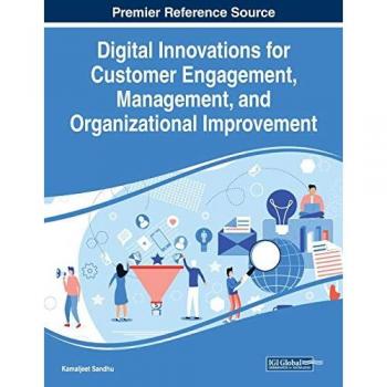 Digital Innovations for Customer Engagement, Management, and Organizational Improvement, 1 volume