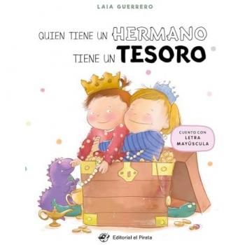 Quien tiene un hermano tiene un tesoro