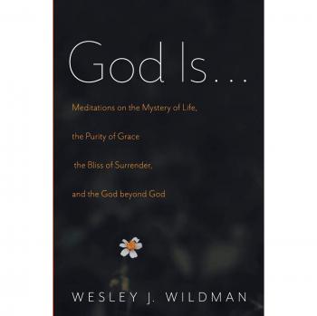 God Is . . .