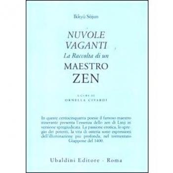 Nuvole vaganti. La raccolta di un maestro zen