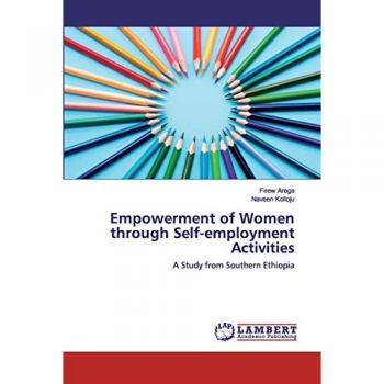 Empowerment of Women through Self-employment Activities: A Study from Southern Ethiopia