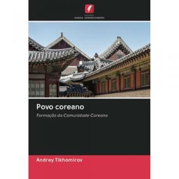 Povo coreano: Formação da Comunidade Coreana