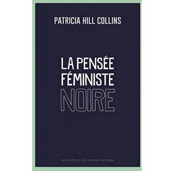 Pensée féministe noire (La)