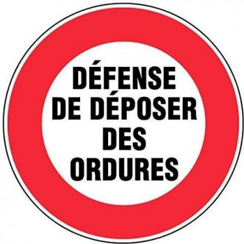 Panneau rigide défense de déposer des ordures 300mm