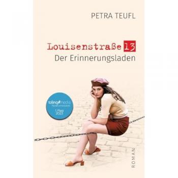 Der Erinnerungsladen: Alte Dinge, ihre Geschichten und eine Liebe, vor vielen Jahren aus dem Gedächtnis gestrichen.