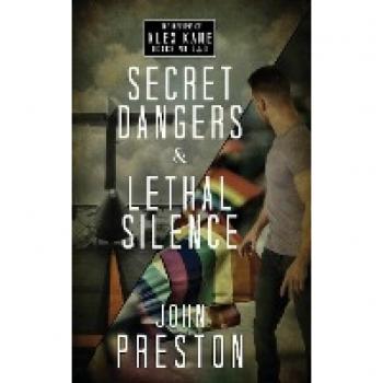 The Alex Kane Missions: Secret Dangers / Lethal Silence