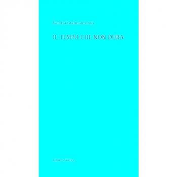 Il tempo che non dura