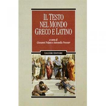 Il testo nel mondo greco e latino